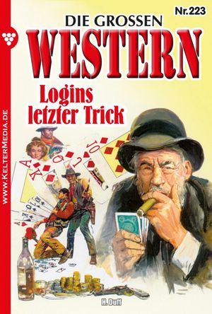 ŷKoboŻҽҥȥ㤨Logins letzter Trick Die gro?en Western 223Żҽҡ[ Howard Duff ]פβǤʤ330ߤˤʤޤ