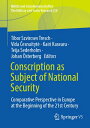 Conscription as Subject of National Security Comparative Perspective in Europe a...
