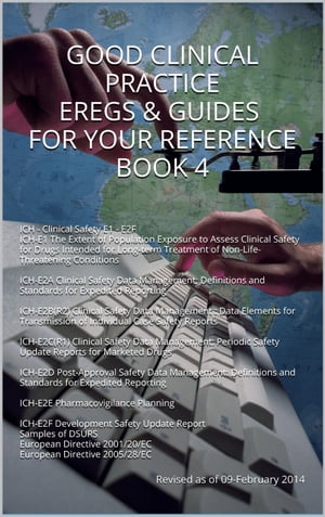 Good Clinical Practice eRegs & Guides - For Your Reference Book 4
