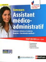 Concours Assistant m?dico-administratif - Cat. B : ePub 3 FL - IFP