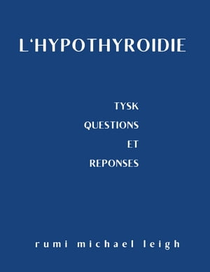 L'hypothyroïdie