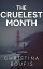 The Cruelest Month A Jail Mystery Series, #1Żҽҡ[ Christina Boufis ]