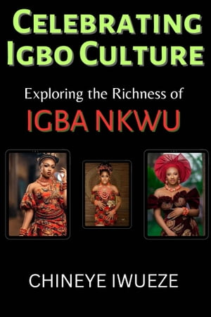 Celebrating Igbo Culture