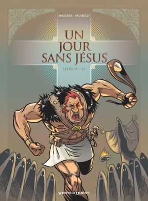 Un jour sans Jésus - Tome 04