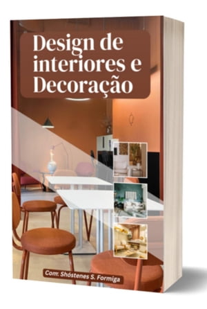 Design De Interiores E Decoração