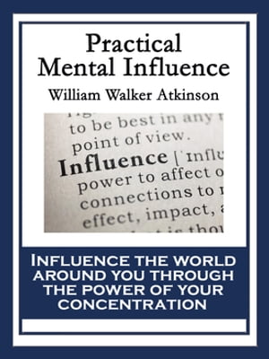 Practical Mental Influence