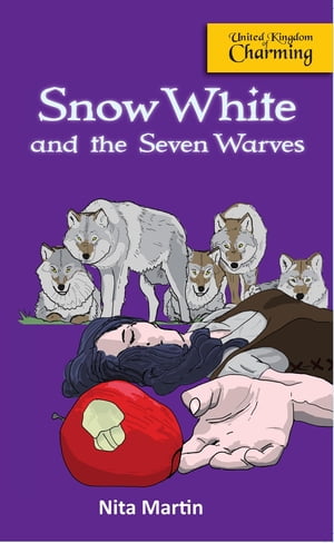 Snow White and the Seven Warves