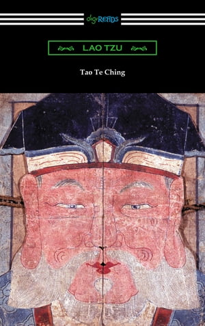 Tao Te Ching (Translated with commentary by James Legge)Żҽҡ[ Lao Tzu ]