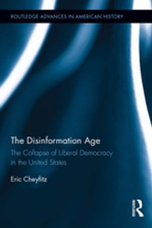 The Disinformation Age