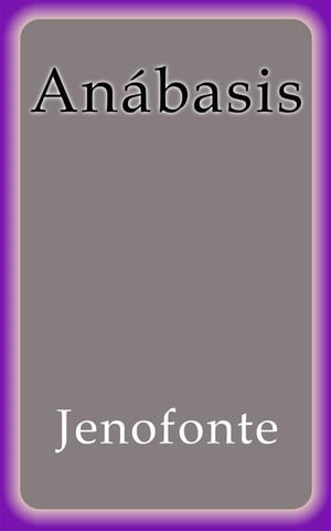 ŷKoboŻҽҥȥ㤨An?basisŻҽҡ[ Jenofonte ]פβǤʤ442ߤˤʤޤ