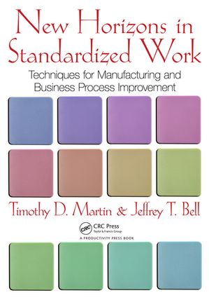 New Horizons in Standardized Work