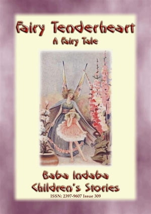 FAIRY TENDERHEART - A Fairy Tale Baba Indaba’s