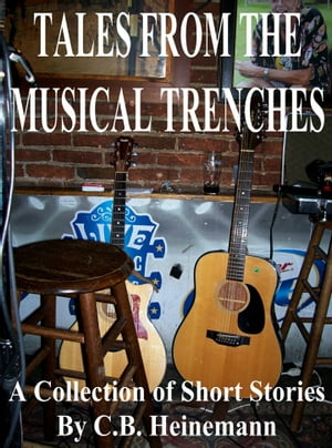 Tales From The Musical Trenches