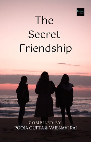 The Secret Friendship