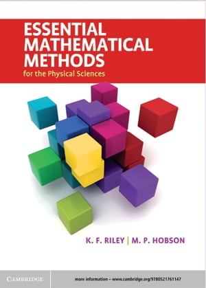 Essential Mathematical Methods for the Physical SciencesŻҽҡ[ K. F. Riley ]