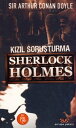 ŷKoboŻҽҥȥ㤨Sherlock Holmes - K?z?l Soru?turmaŻҽҡ[ Sir Arthur Conan Doyle ]פβǤʤ42ߤˤʤޤ