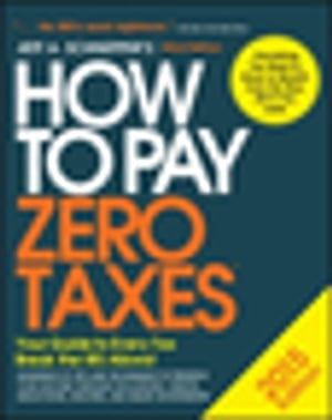 How to Pay Zero Taxes 2015: Your Guide to Every Tax Break the IRS Allows