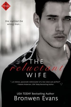 The Reluctant Wife【電子書籍】[ Bronwen Ev