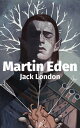 Martin Eden (Italiano)【電子書籍】 Jack London