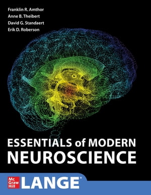 Essentials of Modern Neuroscience