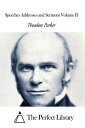 ŷKoboŻҽҥȥ㤨Speeches Addresses and Sermons Volume IIŻҽҡ[ Theodore Parker ]פβǤʤ599ߤˤʤޤ