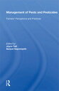 Management Of Pests And Pesticides Farmers' Perceptions And Practices