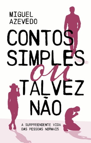 Contos Simples ou Talvez N?o