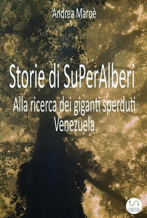 Storie di Superalberi