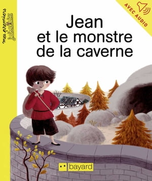 Jean et le monstre de la caverne