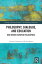 Philosophy, Dialogue, and Education Nine Modern European PhilosophersŻҽҡ[ Alexandre Guilherme ]