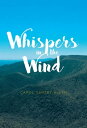Whispers in the Wind【電子書籍】[ Carol Ge
