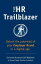 The HR Trailblazer: Unlock the Potential of Your Employer BrandŻҽҡ[ Christine McLeod,Jeff Waldman ]