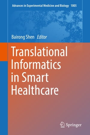 Translational Informatics in Smart Healthcare