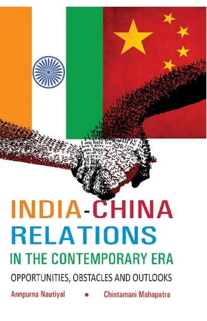 India-China Relations in The Contemporary Era