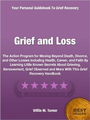 Grief and Loss