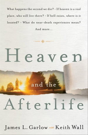 Heaven and the Afterlife What happens the second we die If heaven is a real place, who will live there If hell exists, where is it located What do near-death experiences mean Can the dead speak to us And more…【電子書籍】 James L. Garlow