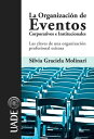 ŷKoboŻҽҥȥ㤨La organizaci?n de eventos corporativos e institucionalesŻҽҡ[ Silvia Graciela Molinari ]פβǤʤ51ߤˤʤޤ