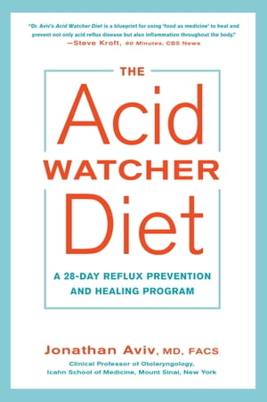 The Acid Watcher Diet