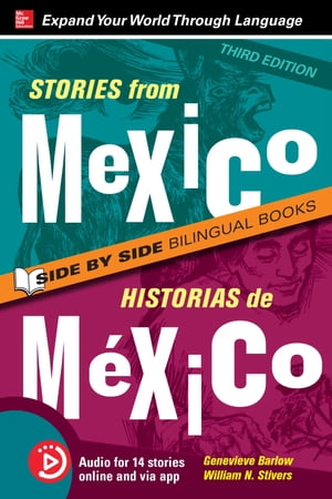 Stories from Mexico / Historias de M?xico, Premium Third Edition【電子書籍】[ Genevieve Barlow ]
