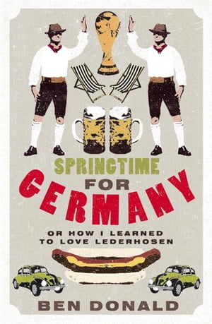 Springtime For Germany