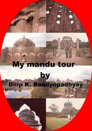 My Mandu Tour