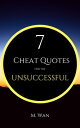 7 Cheat Quotes for The Unsuccessful