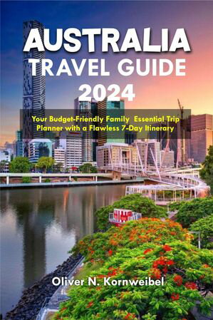 AUSTRALIA TRAVEL GUIDE 2024