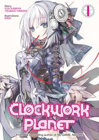 Clockwork Planet: Volume 1【電子書籍】[ Yuu Kamiya ]