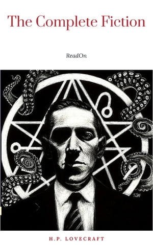 H.P. Lovecraft: The Complete FictionŻҽҡ[ H.P. Lovecraft ]