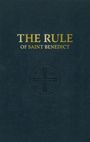 The Rule of Saint Benedict【電子書籍】[ Benedict St. Benedict ]