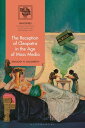 The Reception of Cleopatra in the Age of Mass Me