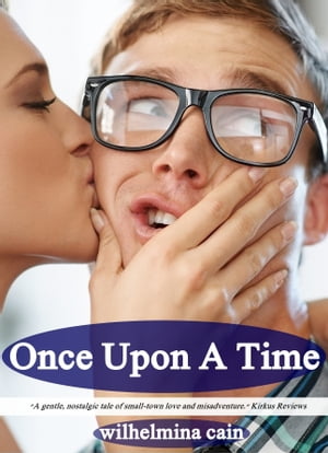 Once Upon A Time (Book #1: Battle Creek Series)