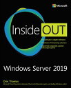 Windows Server 2019 Inside Out【電子書籍】 Orin Thomas