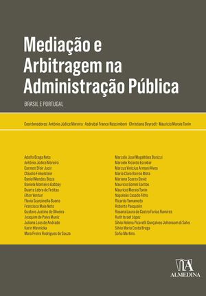 Mediação e Arbitragem na Administração Pública